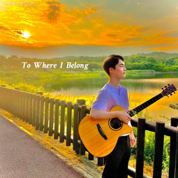 To Where I Belong (2021)