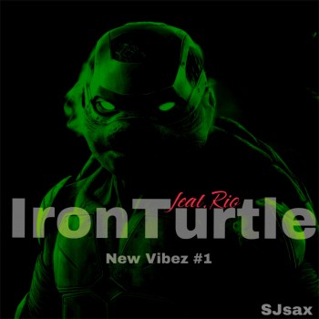 IronTurtle (feat. Rio)